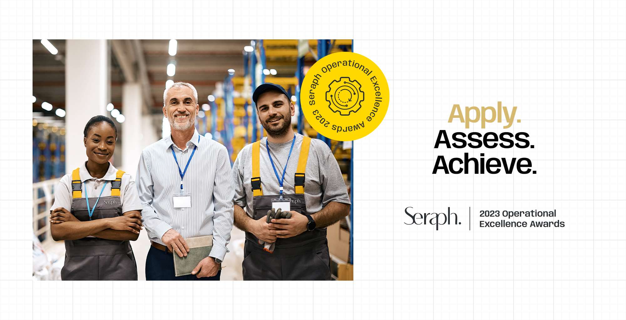 How to win a Seraph Operational Excellence Award