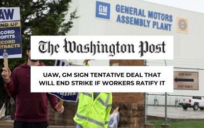 The Washington Post: UAW, GM sign tentative deal that will end strike if workers ratify it