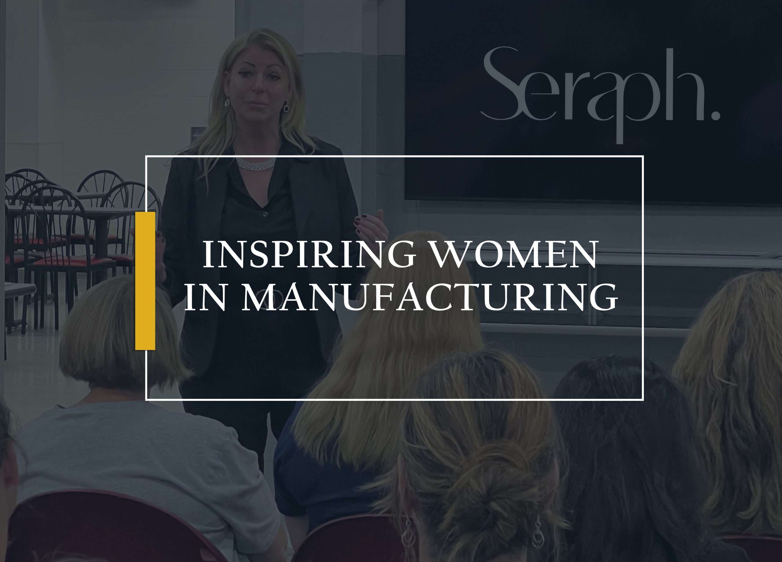 Inspiring Women in Manufacturing